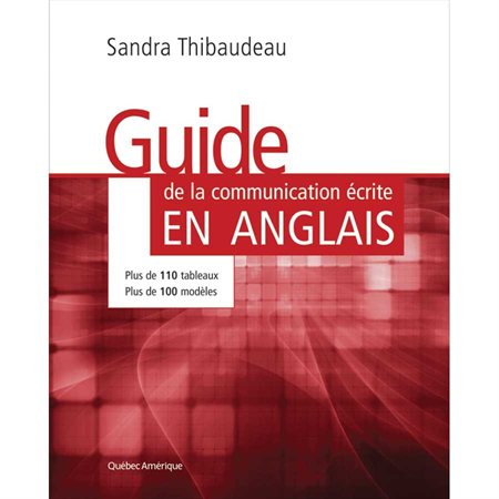 "Guide de la communication écrite en anglais"